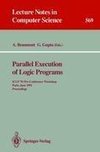 Parallel Execution of Logic Programs