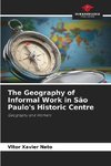 The Geography of Informal Work in São Paulo's Historic Centre