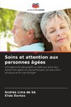 Soins et attention aux personnes âgées