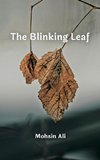 The Blinking Leaf