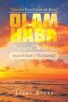 Olam Haba (Future World) Mysteries Book 2-