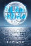 Olam Haba (Future World) Mysteries Book 8-