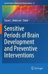 Sensitive Periods of Brain Development and Preventive Interventions