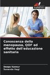 Conoscenza della menopausa, QOF ed effetto dell'educazione sanitaria