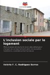 L'inclusion sociale par le logement