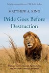 Pride Goes Before Destruction