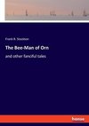 The Bee-Man of Orn