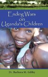 Ending Wars on Uganda's Children