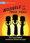 Nozibele and the Three Hairs - Nozibele et les trois poils