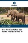 Der Rechtsstatus der Parks Pendjari und W