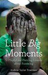 Little Big Moments