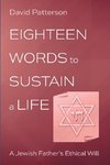 Eighteen Words to Sustain a Life