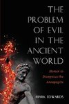 The Problem of Evil in the Ancient World