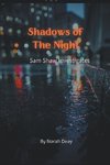 Shadows Of The Night