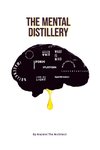 The Mental Distillery