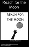 Reach for the moon