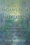 A Pagan's Path to Meditation
