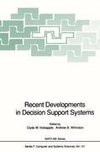 Recent Developments in Decision Support Systems
