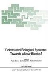 Robots and Biological Systems: Towards a New Bionics?