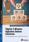 Täglich 5 Minuten logisches Denken trainieren