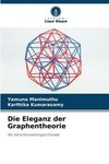 Die Eleganz der Graphentheorie