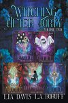 Witching After Forty Volume 2