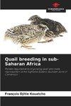 Quail breeding in sub-Saharan Africa