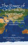 The Power of Oral History Narratives