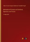 Memories of Canada and Scotland; Speeches and Verses