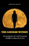 The Lioness Within