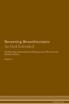Reversing Bronchiectasis