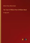 The Tryal of William Penn & William Mead