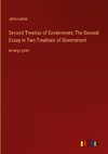 Second Treatise of Government; The Second Essay in Two Treatises of Government