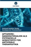 APTAMERE: NANOMATERIALIEN ALS POTENZIELLE WIRKSTOFFE FÜR ANTIVIRALE THERAPEUTIKA