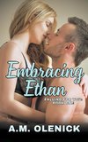 Embracing Ethan