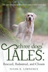 Three Dogs' Tales