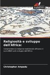 Religiosità e sviluppo dell'Africa: