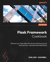 Flask Framework Cookbook - Third Edition