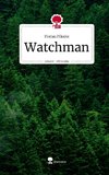 Watchman. Life is a Story - story.one