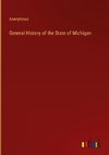 General History of the State of Michigan