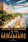Double Murder at the Grand Hotel Miramare