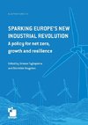 Sparking Europe's new industrial revolution