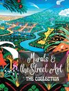 Murals and Street Art - The Collection