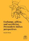 Exchange, gifting, and sacrificing