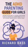 The ADHD Parenting Guide for Girls