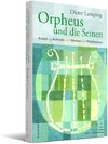 Orpheus und die Seinen