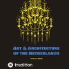 Art & Architecture of the Netherlands