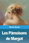 Les Pâmoisons de Margot