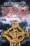 Sampson, F:  Visions and Voyages