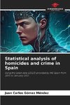 Statistical analysis of homicides and crime in Spain